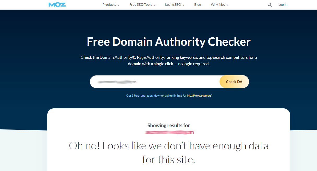 Moz - Oh no! Looks like we don’t have enough data for this site