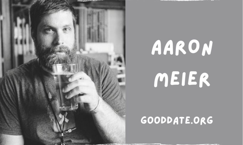 Aaron Meier, GoodDate